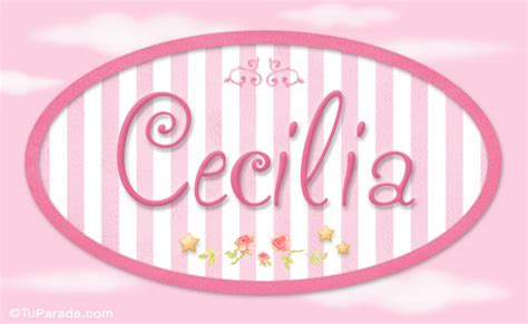 Cecilia Nombre Decorativo Tarjetas De Niñas Nombres Imágenes