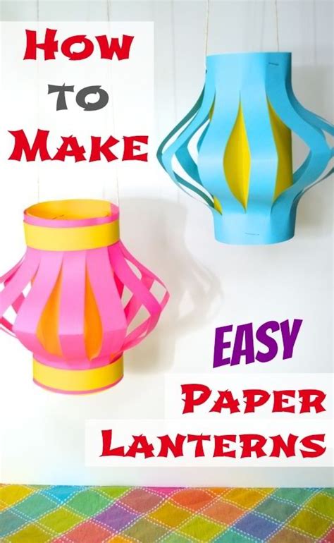 How To Make Easy Paper Lanterns
