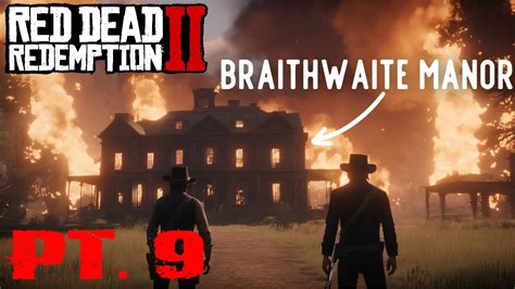 Red Dead Redemption 2 Replay Pt 9 Braithwaite Manor Battle Youtube
