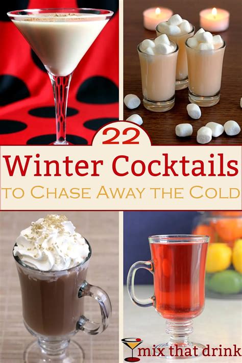 22 Winter Cocktails To Chase Away The Cold Mix That Drink