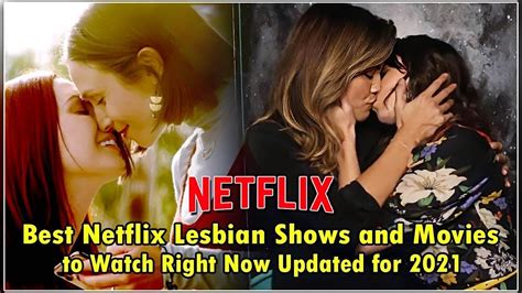 What Are The Best Shows To Watch Right Now Best Netflix Lesbian Shows And Movies To Watch