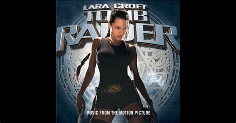 Tomb Raider Music From The Motion Picture Tomb Raider By Various Artists On Itunes