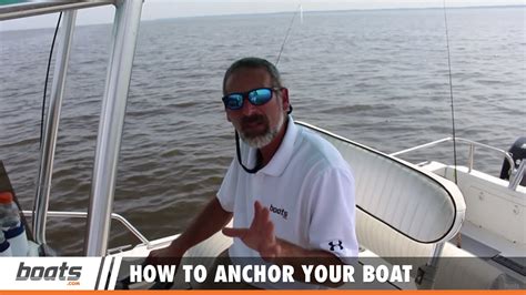 Boating Tips How To Anchor Your Boat Youtube