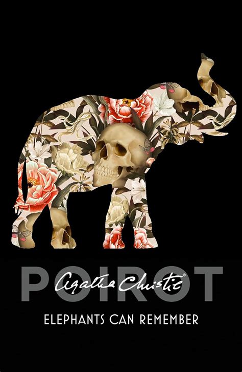 Elephants Can Remember Poirot Hercule Poirot Series Book 37 Ebook Christie Agatha Amazon