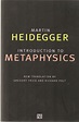 Martin Heidegger | Introduction to Metaphysics [Einführung in die ...
