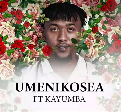 Audio Bonge La Nyau Ft Kayumba Umenikosea Download Dj Kibinyo