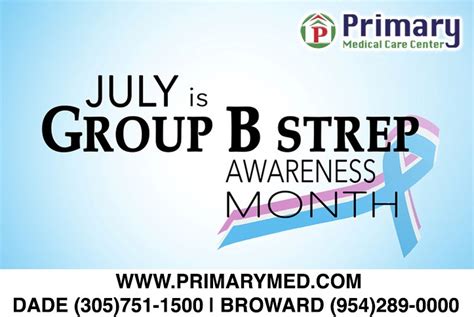 July Is Group B Strep Awareness Month What Is Group B Strep Primary