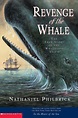 Revenge of the Whale by Nathaniel Philbrick | Scholastic