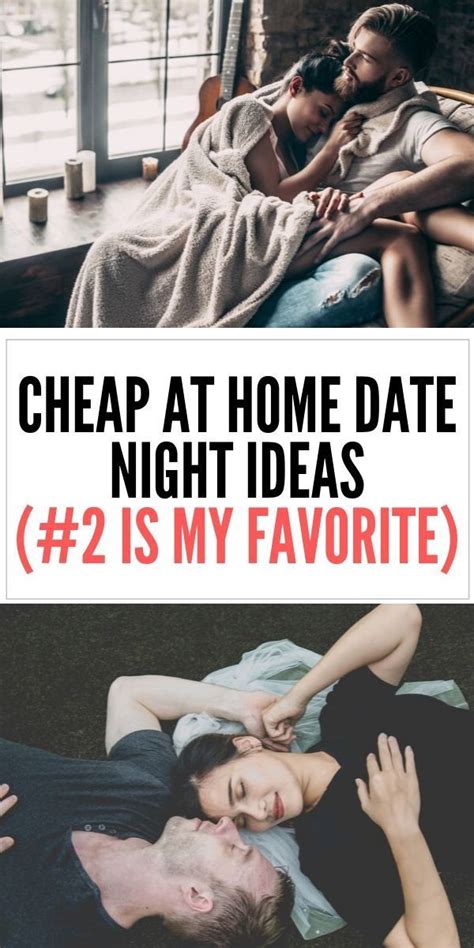Creative Cheap Date Night At Home Ideas That You Ll Both Enjoy Romantic Home Dates Romantic