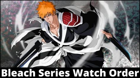 Bleach All Episodes And Movies In Order Archives Watchinorder