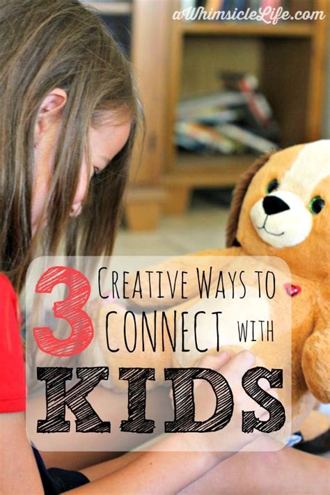 Three Creative Ways To Connect With Your Kids Kids Sibling Fighting