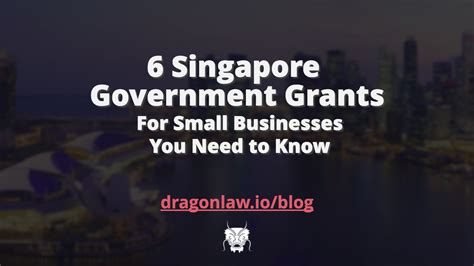10 Government Grants In Singapore For Small Businesses You Need To Know