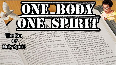 One Body One Spirit Holy Spirit Reveals Youtube