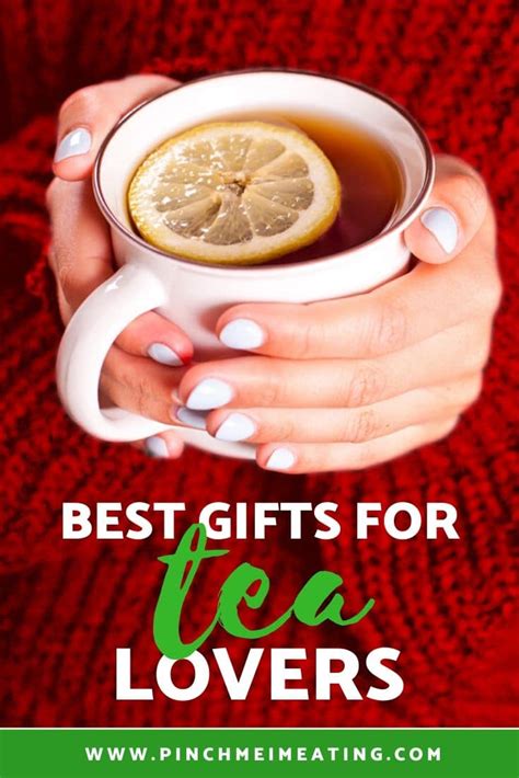 Ts For Tea Lovers 21 Unique And Useful Ideas Pinch Me Im Eating