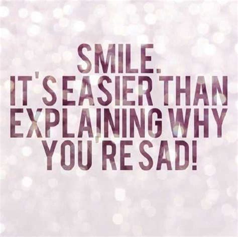 We did not find results for: Smile Quotes: Why You Are Sad, Smile Explaining Everything - BoomSumo Quotes
