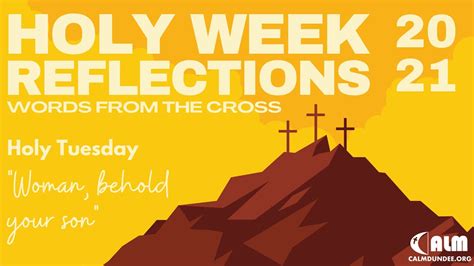 Calm Holy Week Reflections Holy Tuesday Youtube