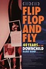 Flip, Flop, and Fly, 40 Years of the Downchild Blues Band (2010) par ...