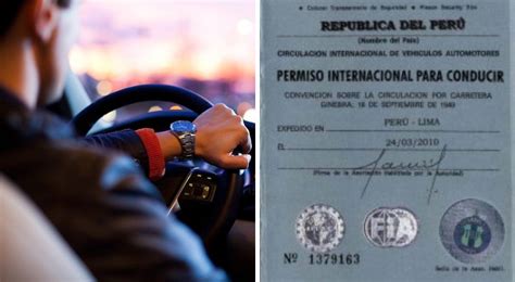 Licencia De Conducir Internacional ¿cómo Tramitarlo En Perú Cuánto