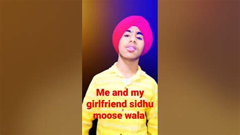Me And My Girlfriend Sidhu Moose Wala Cover By Parveensingh Me And My