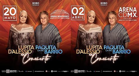 Lupita Dalessio Y Paquita La Del Barrio En Concierto Solograndescom