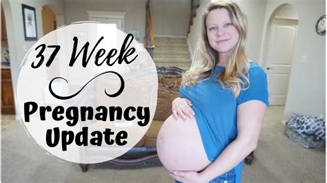 37 Week Pregnancy Update Belly Shot Signs Of Labor 37 Weeks
