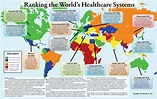 Healthcare System Ranked around the world [1600x1007] [Graphic by Brian ...