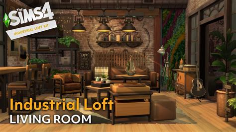 Industrial Loft Kit Living Room The Sims 4 Stop Motion Speed Build