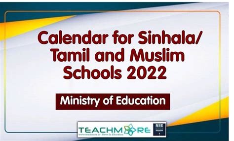 Term Calendar For Sinhalatamil And Muslim Schools 2022 Teachmorelk