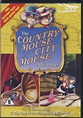 The Country Mouse And The City Mouse Adventures - Two Exciting Tales ...