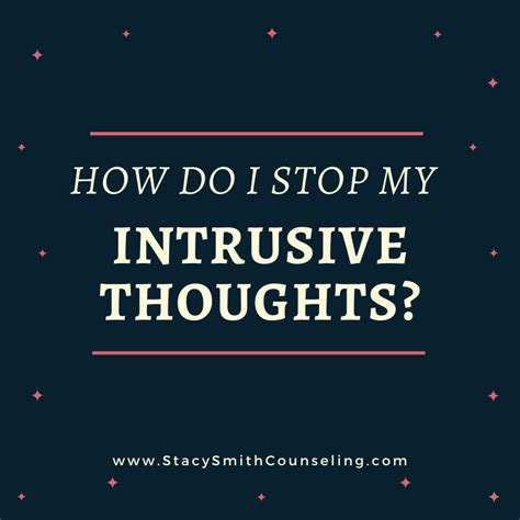 How to overcome suicidal thoughts? How Do I Stop My Intrusive Thoughts?