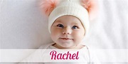 Vorname Rachel: Herkunft, Bedeutung & Namenstag