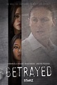 Betrayed (TV) (2016) - FilmAffinity