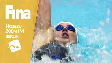 Hosszu Wins Again In 200m Individual Medley 2 Berlin Youtube