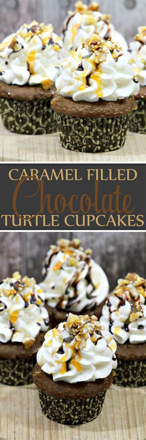 Easy Caramel Filled Chocolate Turtle Cupcakes So Full Of Chocolate