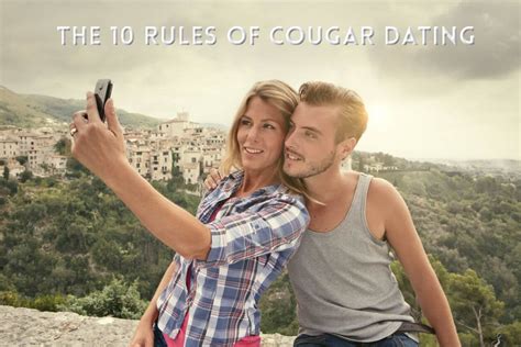 The 10 Rules Of Cougar Dating In 2022 Victoria Milan