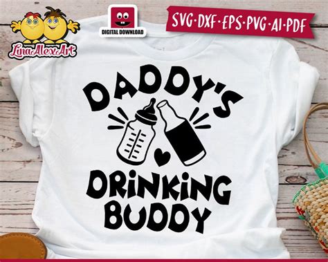 Daddys Drinking Buddy Svg Dxf Eps Png Pdf Ai Files For Etsy
