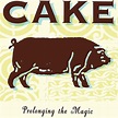 Cake Prolonging The Magic Vinyl LP - Discrepancy Records