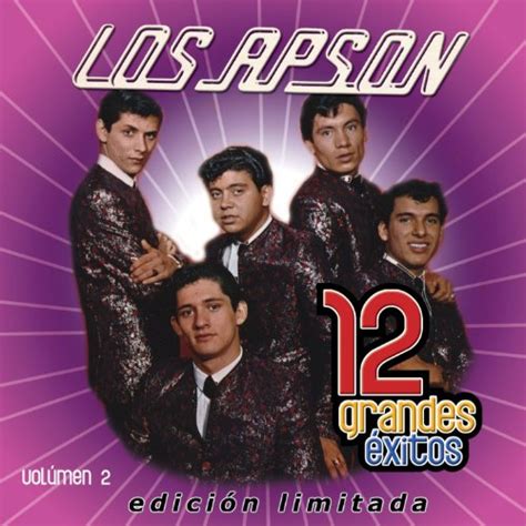 Play 12 Grandes Exitos Vol 2 By Los Apson On Amazon Music