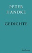 'Gedichte' von 'Peter Handke' - Buch - '978-3-518-42937-2'