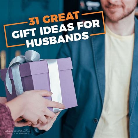 Great Gift Ideas For Husbands
