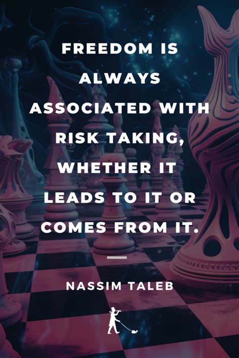 33 Thrilling Quotes About Taking Risks In Life And Business Flâneur Life