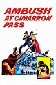 Ambush at Cimarron Pass (1958) — The Movie Database (TMDB)