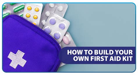 How To Build Your Own First Aid Kit Unilab
