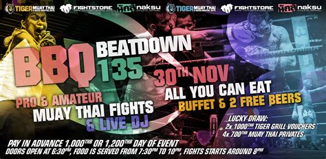 don t miss this saturdays bbq beatdown all you can eat buffe full bar and fights tiger muay