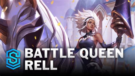 Battle Queen Rell Skin Spotlight League Of Legends Youtube