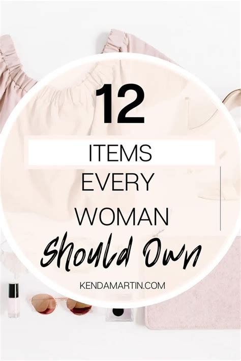 12 Things Every Woman Should Own Video Every Woman Women Women