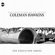 Coleman Hawkins. The Evolution Of An Artist. 2 CDs. | Jetzt online kaufen