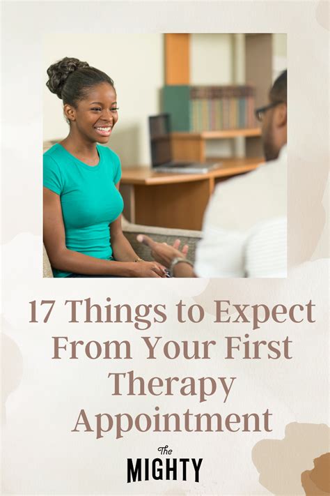 17 Things To Expect From Your First Therapy Appointment The Mighty