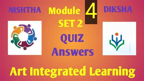 Nishtha Module 4 Quiz Answers Set 2 Diksha Module 4 Art