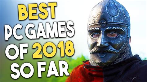 Top 10 Best Pc Games Of 2018 So Far Youtube